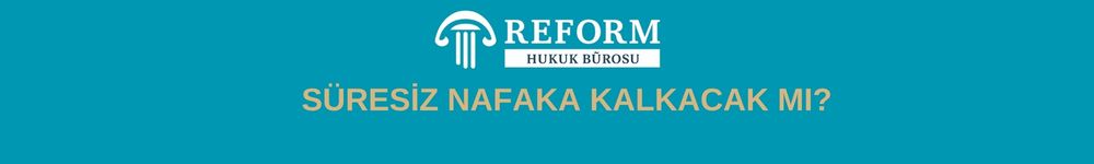 Süresiz Nafaka-Süresiz Nafaka Kalkacak mı? 15 süresiz nafaka, süresiz nafaka kalktı mı, Yeni nafaka yasası ne zaman yürürlüğe girecek, süresiz nafaka meclis'te, Nafaka yasası son dakika, Yeni nafaka yasası ne zaman yürürlüğe girecek 2025?, Süresiz nafaka bitti mi?, Yeni torba yasada nafaka var mı?, Ömür boyu nafaka kaldırıldı mı?