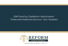 5549 Sayılı Suç Gelirlerinin Aklanmasının Önlenmesi Hakkında Kanunun 16/2. Maddesi 9 5549 Sayılı Suç Gelirlerinin Aklanmasının Önlenmesi Hakkında Kanunun 16/2. Maddesi