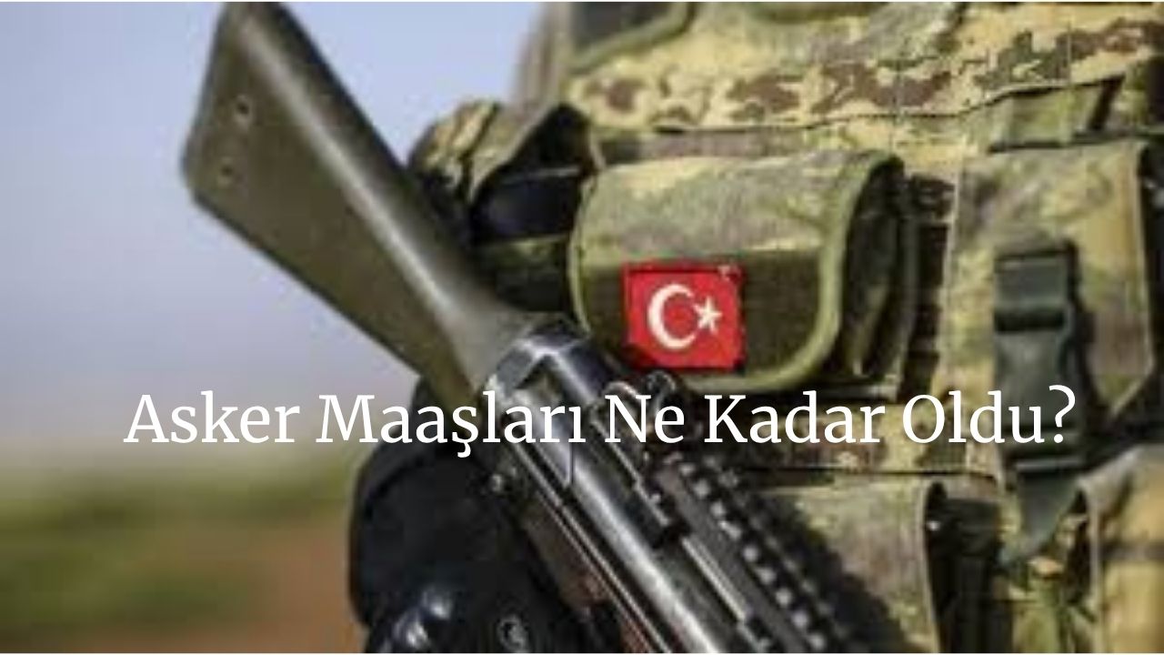 asker maaşları ne kadar, asker maaşları, Orgeneral Maaşı, Tuğgeneral Maaşı, Albay Maaşı, Yüzbaşı Maaşı, Teğmen Maaşı, Astsubay Başçavuş Maaşı, Astsubay Üstçavuş Maaşı, Astsubay Maaşı, Uzman çavuş maaşı, Jandarma uzman çavuş maaşı, Emekli uzman çavuş maaşı, Jandarma uzman çavuş maaşı 2025, er asker maaşları, askeri öğrenci maaşları, normal asker maaşı, 6 ay er maaşı ne zaman yatar, 6 ay er maaşı 2025, Doğuda normal asker maaşı, Sözleşmesiz er maaşı, Piyade er maaşı, Yıllara göre er Maaşları, Er asker maaşı 2025