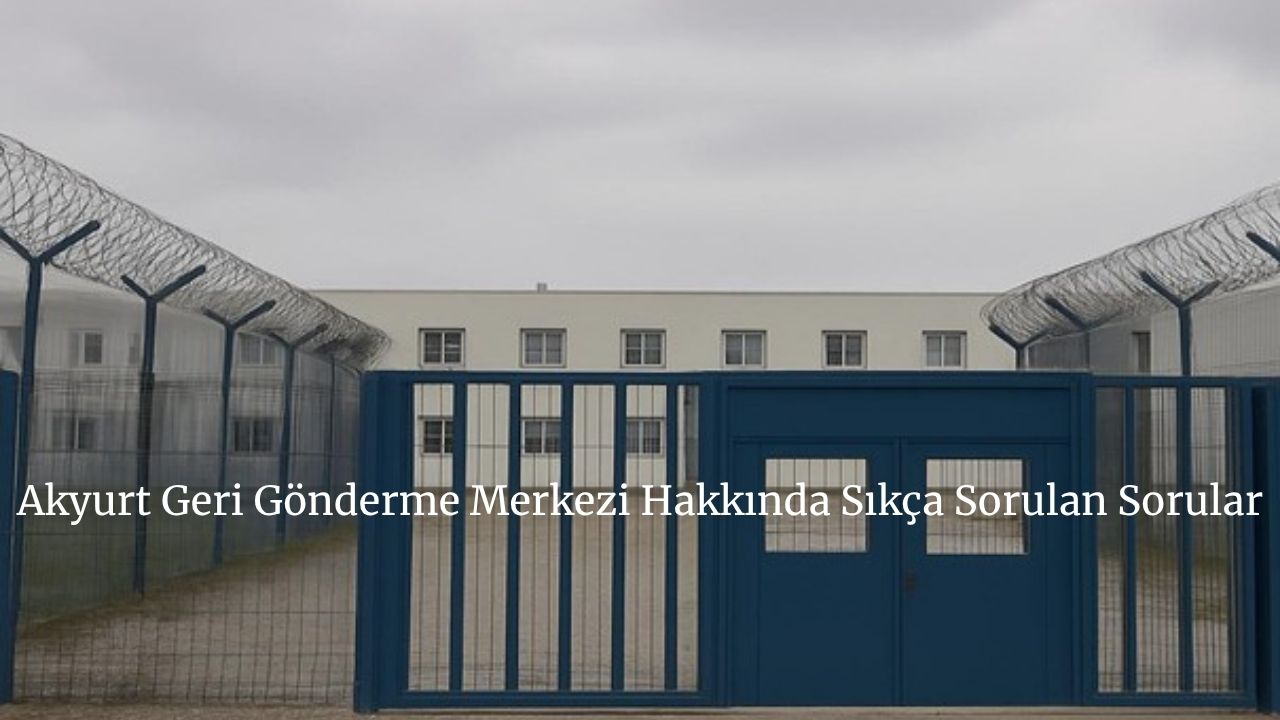 akyurt geri gönderme merkezi iletişim, akyurt göç idaresi, akyurt deport merkezi, akyurt yabancı gözaltı merkezi, akyurt geri gönderme merkezi adres, akyurt geri gönderme merkezi nasıl gidilir, akyurt geri gönderme merkezi avukat görüşmesi, akyurt geri gönderme merkezi telefon, geri gönderme merkezi avukat, yabancılar için sınır dışı merkezi, sınır dışı edilen kişiler ne yapmalı, geri gönderme merkezinden nasıl çıkılır, yabancılar hukuki yardım