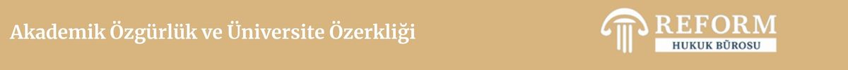 Yükseköğretim Hukuku 10 Akademik Atama ve Yükselme Süreçleri