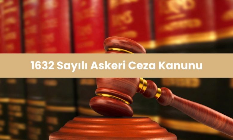 1632 Sayılı Askeri Ceza Kanunu 7 askeri ceza kanunu, türk askeri ceza kanunu, askeri ceza hukuku, askeri yargı kanunu, askeri disiplin kanunu, askeri hukuk kanunu, askeri suçlar kanunu, askeri adalet kanunu, askeri ceza mevzuatı, askeri ceza hükümleri, askeri mahkemeler kanunu, askeri ceza yasası, 1632 sayılı kanun, 1632 sayılı askeri ceza kanunu