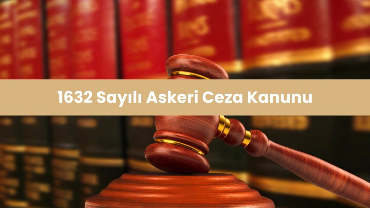 askeri ceza kanunu, türk askeri ceza kanunu, askeri ceza hukuku, askeri yargı kanunu, askeri disiplin kanunu, askeri hukuk kanunu, askeri suçlar kanunu, askeri adalet kanunu, askeri ceza mevzuatı, askeri ceza hükümleri, askeri mahkemeler kanunu, askeri ceza yasası, 1632 sayılı kanun, 1632 sayılı askeri ceza kanunu