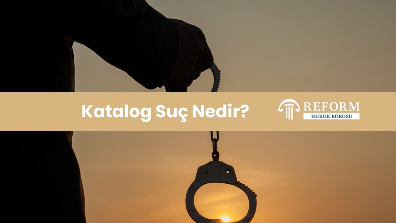 Katalog Suç Nedir? 1 katalog suç nedir, katalog suçlar, katalog suçların tanımı, katalog suçların özellikleri, katalog suçların kapsamı, katalog suçlara giren suçlar, katalog suçların listesi 2025, Türk Ceza Kanunu katalog suçlar, CMK’da katalog suçlar, katalog suçların cezası, katalog suçlarda tutuklama, katalog suçlarda iletişimin dinlenmesi, katalog suçlarda gizli soruşturmacı, katalog suçlarla ilgili Yargıtay kararları, katalog suçlarda avukatın rolü, katalog suçlarda soruşturma süreci