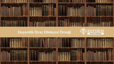 doçentlik itiraz dilekçesi örneği, doçentlik itiraz dilekçesi, doçentlik başvurusu, doçentlik başvurusu reddi, doçentlik eser inceleme itirazı, etik ihlal nedeniyle reddedilen doçentlik başvurusu, asgari koşul itirazı, doçentlik jürisi, doçentlik değerlendirme, doçentlik ret kararına itiraz, doçentlikte başarısızlık gerekçesi, ÜAK itiraz dilekçesi, doçentlik başvurusu iptal, doçentlik başvurusuna itiraz süresi, doçentlik itiraz süreci
