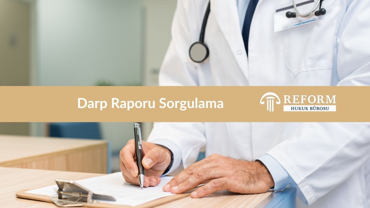 Darp Raporu Sorgulama