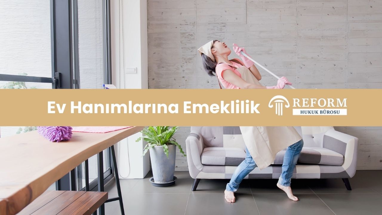 ev kadınlarına emeklilik, ev hanımı emeklilik şartları, ev hanımları emekliliği, ev hanımlarına emeklilik başvurusu, ev hanımlarının emekli olması, ev hanımlarına emeklilik düzenlemesi, ev hanımlarına emeklilik hakkı, ev kadınlarına sigortalılık, ev hanımları prim gün sayısı, ev hanımlarına emeklilik yasası, ev hanımları isteğe bağlı sigorta, Ev Hanımlarına Emeklilik