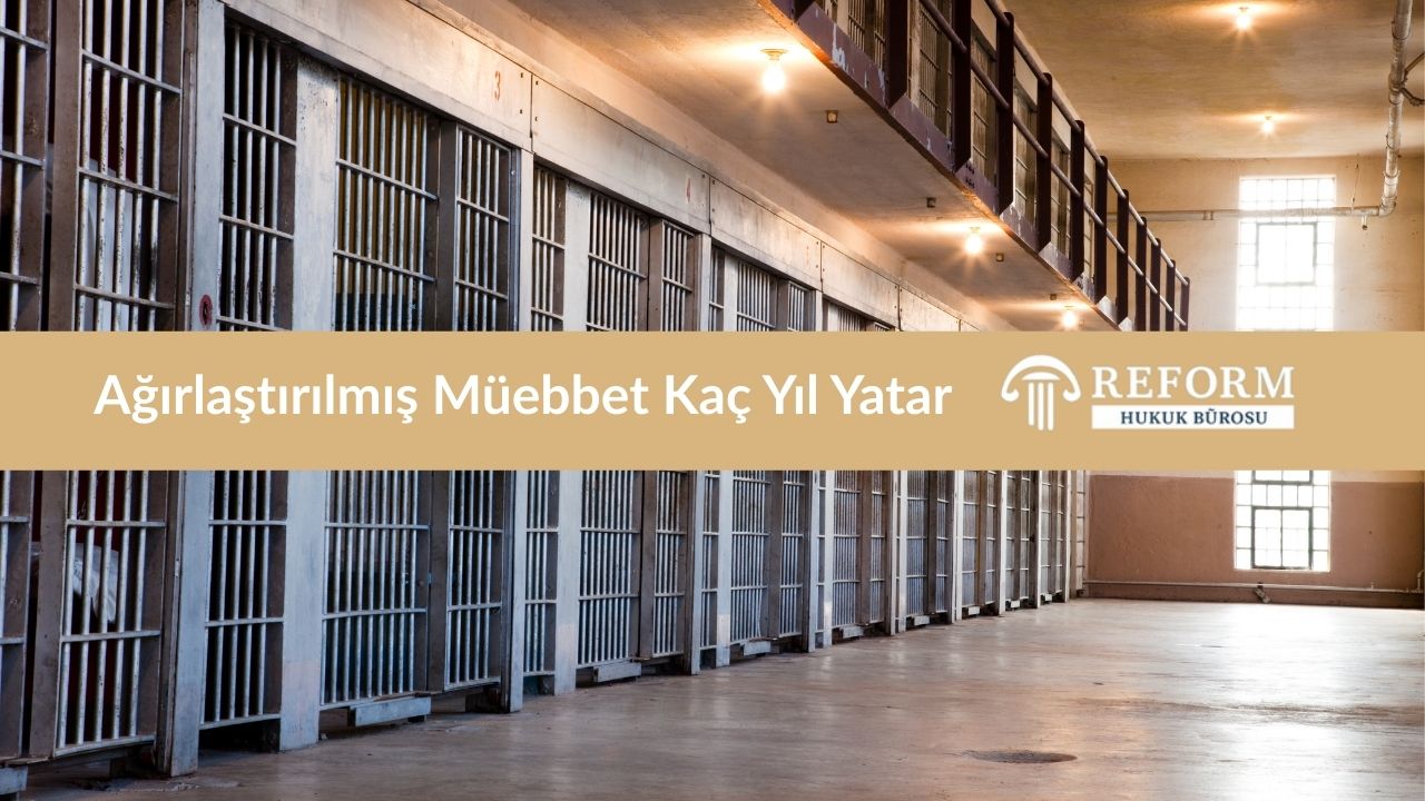 müebbet hapis kaç yıl, müebbet hapis cezası kaç yıl, müebbet hapis cezası kaç yıl yatar, müebbet kaç yıl yatar, müebbet hapis cezası infaz süresi, ömür boyu hapis, ağırlaştırılmış müebbet hapis cezası, ağırlaştırılmış müebbet kaç yıl yatar, ağırlaştırılmış müebbet hapis cezası kaç yıl, ağırlaştırılmış müebbet infaz süresi, şartlı tahliye süresi, koşullu salıverilme süresi, koşullu salıverilmeden yararlanma, infaz süresi, bihakkın tahliye süresi, TCK madde 47 ağırlaştırılmış müebbet hapis cezası, müebbet hapis kaç yıl sürer, ağırlaştırılmış müebbet hapis cezası ne kadar süreyle uygulanır, müebbet hapis ne demek, ağırlaştırılmış müebbet nedir, ağırlaştırılmış müebbet ile süreli hapis cezası 36 yıl, müebbet hapis cezasında koşullu salıverme süresi 24 yıl, ağırlaştırılmış müebbet hapis cezasında koşullu salıverme süresi 30 yıl