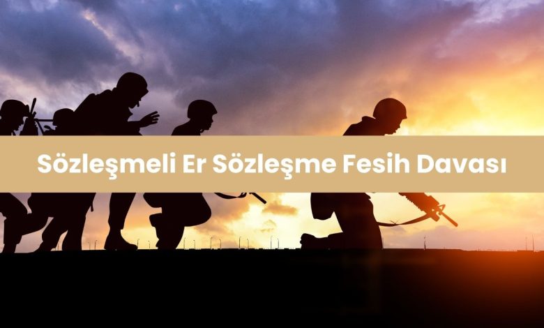 sözleşmeli er dava, sözleşmeli er sözleşme feshi, sözleşmeli er sözleşme feshi iptali, sözleşmeli er sözleşme fesih davası, sözleşmeli er iptal davası, sözleşmeli er sözleşme iptali davası, sözleşmeli er fesih iptal davası, sözleşmeli er feshi iptali, sözleşmeli er sözleşme sonlandırma davası, sözleşmeli er hak arama davası, sözleşmeli er işten çıkarılma davası, sözleşmeli er dava süreci, TSK sözleşmeli er dava süreci, sözleşmeli er güvenlik soruşturması davası, sözleşmeli er sözleşme feshi iptal süreci, sözleşmeli er yürütmeyi durdurma davası, sözleşmeli er sözleşme iptal süreci, sözleşmeli er hukuki süreç, sözleşmeli er sözleşme feshi yargı denetimi, Sözleşmeli Er Sözleşme Fesih Davası