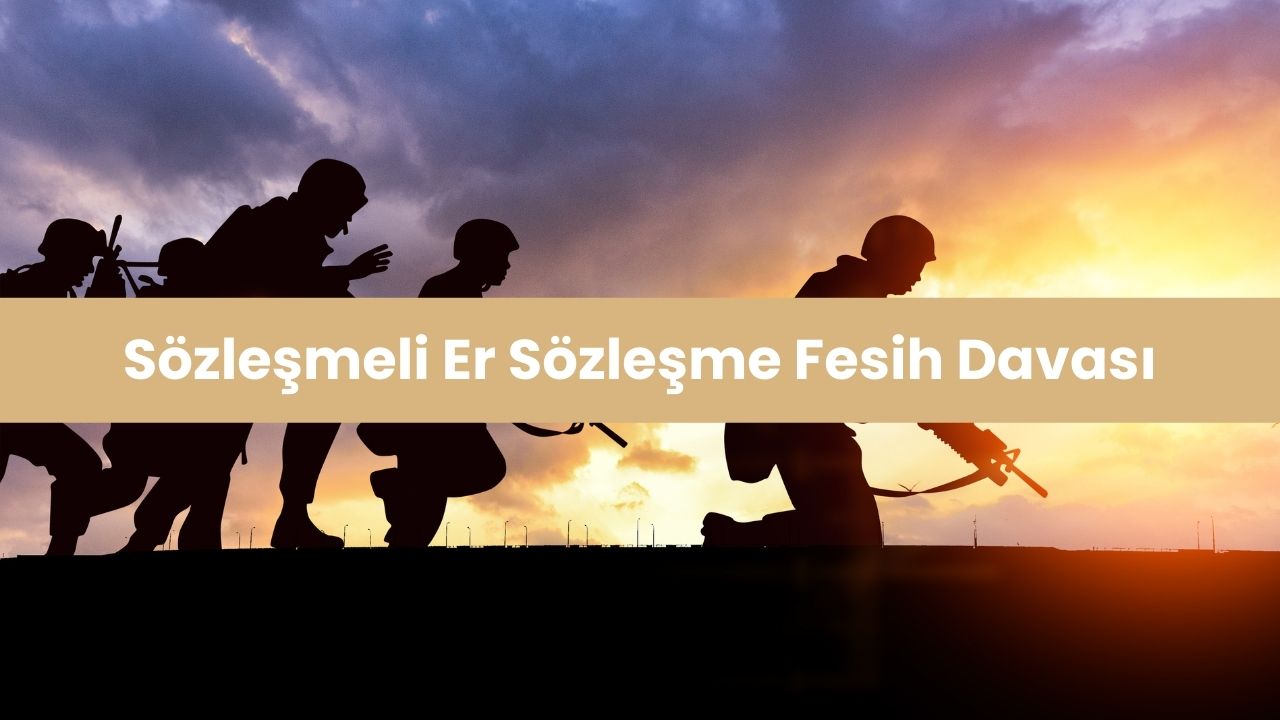 sözleşmeli er dava, sözleşmeli er sözleşme feshi, sözleşmeli er sözleşme feshi iptali, sözleşmeli er sözleşme fesih davası, sözleşmeli er iptal davası, sözleşmeli er sözleşme iptali davası, sözleşmeli er fesih iptal davası, sözleşmeli er feshi iptali, sözleşmeli er sözleşme sonlandırma davası, sözleşmeli er hak arama davası, sözleşmeli er işten çıkarılma davası, sözleşmeli er dava süreci, TSK sözleşmeli er dava süreci, sözleşmeli er güvenlik soruşturması davası, sözleşmeli er sözleşme feshi iptal süreci, sözleşmeli er yürütmeyi durdurma davası, sözleşmeli er sözleşme iptal süreci, sözleşmeli er hukuki süreç, sözleşmeli er sözleşme feshi yargı denetimi, Sözleşmeli Er Sözleşme Fesih Davası