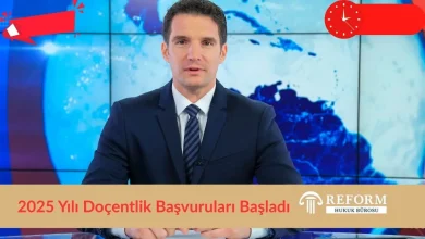 2025 Yılı Doçentlik Başvuruları Başladı: İşte Başvuru Takvimi ve Süreci