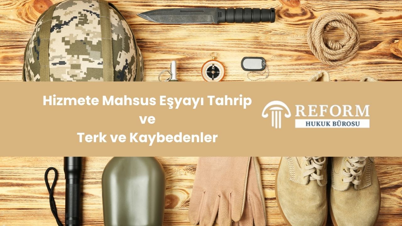 Hizmete Mahsus Eşyayı Tahrip ve Terk ve Kaybedenler , Askerî Ceza Kanunu 130. madde, hizmete mahsus eşya suçu, askerî eşya tahribi, askerî eşyayı terk etme, askerî malzeme kaybı, askerî araç ve gereci tahrip etme, devlet malına zarar verme (askerî bağlamda), askerî eşyanın kötüye kullanılması, askerî malzemeye zarar verme, askerî disiplin suçları, TSK malzeme kaybı, askerî eşya sorumluluğu, silah ve mühimmatın kaybı, askerî malzeme ceza yaptırımları