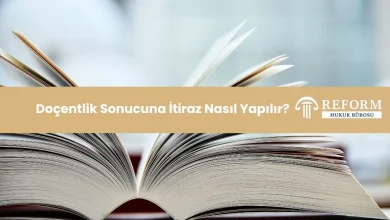 Doçentlik Sonucuna İtiraz Nasıl Yapılır? 27 doçentlik sonucuna itiraz, doçentlik itiraz süreci, doçentlik itiraz dilekçesi, doçentlik itiraz başvurusu, doçentlik itiraz süresi, doçentlik başvuru reddi, ÜAK itiraz başvurusu, doçentlik jürisi kararı, doçentlik itirazda hukuki destek, doçentlik davası, doçentlik sonucu itiraz nasıl yapılır, doçentlik sonucuna itiraz edilir mi, doçentlik sonucu açıklandıktan sonra itiraz hakkı, doçentlik itiraz hangi durumlarda yapılır, doçentlik itiraz süreci nasıl işler, doçentlik başvurusu nereye yapılır, doçentlik itiraz için süre sınırı, doçentlik başvuru itiraz belgeleri, eksik belgeler doçentlik itiraz süreci, doçentlik itiraz dilekçesi nasıl hazırlanır, doçentlik itiraz dilekçesi hazırlama, doçentlik itirazında dikkat edilmesi gerekenler, doçentlik itirazında hukuki dayanaklar, doçentlik jürisine itiraz, doçentlik itiraz kabul edilirse süreç, doçentlik itiraz reddedilirse ne olur, reddedilen doçentlik itirazı, doçentlik sonucuna itiraz sonrasında yargı yolu, doçentlik sonucuna itirazda hukuki destek alınmalı mı, doçentlik itiraz mevzuatı, doçentlik itiraz yönetmelikleri, İYUK 11. madde, ÜAK yönetmeliği, YÖK mevzuatı, bilimsel yayın etiği yönergesi, doçentlik başvuru kriterleri yönergesi, Reform Hukuk, doçentlik avukatı, Reform Hukuk Bürosu, doçentlik sonucuna itiraz Reform Hukuk, doçentlik itiraz danışmanlığı, doçentlik sonucuna itiraz yasal süreç, doçentlik unvanı iptali itirazı, doçentlik etik ihlal itirazı, doçentlik eser inceleme itirazı, akademik unvan itirazı, doçentlik başvuru süreci, ÜAK doçentlik itirazı, Reform Hukuk doçentlik avukatı