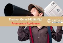 Emniyet Genel Müdürlüğü Promosyon Açıklaması