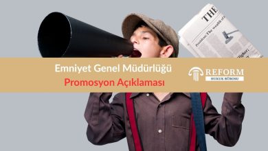 Emniyet Genel Müdürlüğü Promosyon Açıklaması