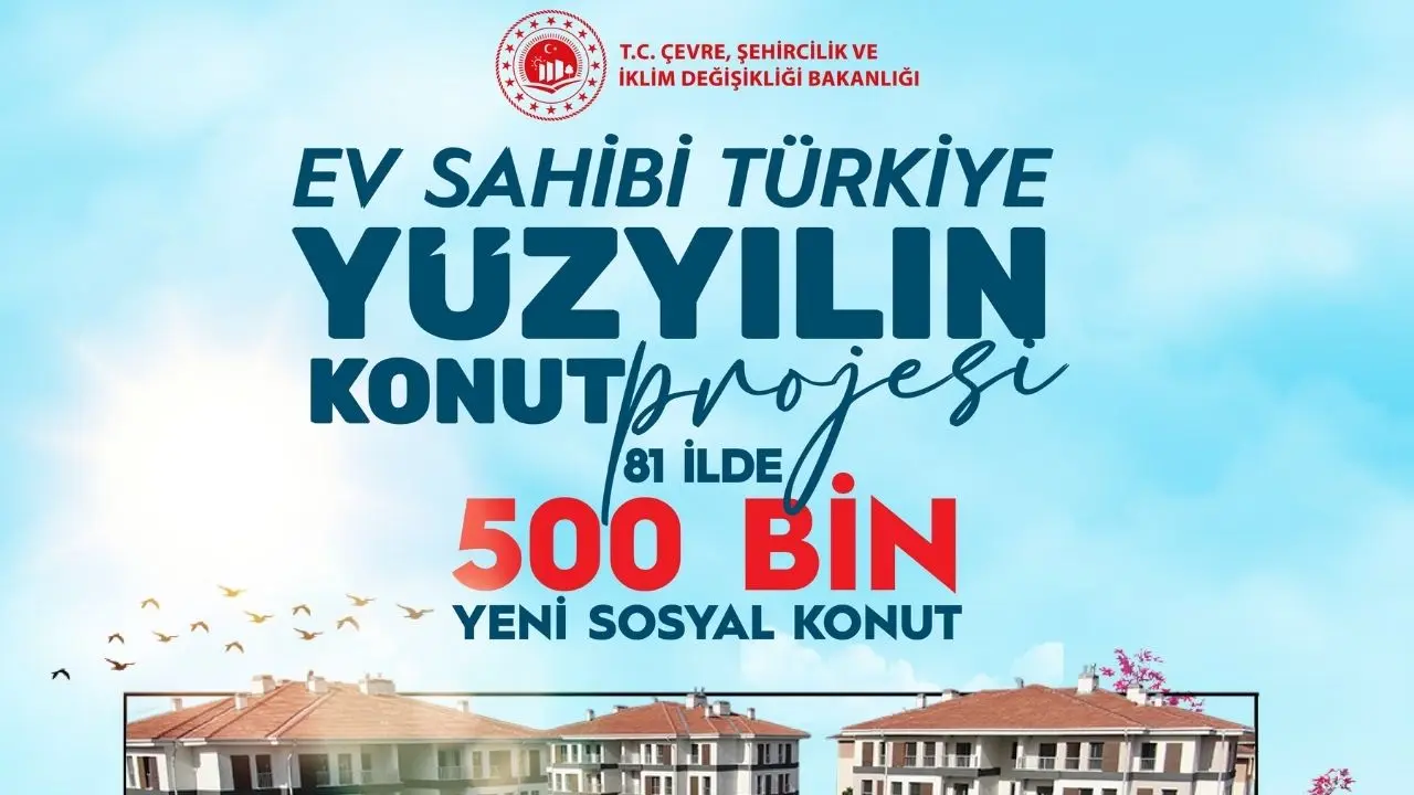 TOKİ 500 Bin Konut Projesi Şartları- Yüzyılın Konut Projesi - Detaylar - Hangi İller