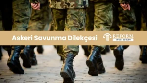 askeri savunma dilekçesi, TSK savunma dilekçesi, asker savunma yazısı, disiplin savunma dilekçesi, askeri disiplin savunması, emre itaatsizlik savunma dilekçesi, izin tecavüzü savunma dilekçesi, askeri disiplin soruşturması savunması, TSK disiplin soruşturması dilekçesi, ASCK savunma dilekçesi, 6413 sayılı kanun savunma dilekçesi, askeri personel savunma örneği, askeri savunma nasıl yazılır, askeri savunma örnekleri, asker için savunma dilekçesi, komutanlığa savunma dilekçesi, birlik komutanlığı savunma metni, askeri disiplin cezasına itiraz dilekçesi, askeri idari savunma dilekçesi, TSK disiplin işlemleri savunması, askeri soruşturmada savunma metni, askeri memur savunma dilekçesi, askeri hukuki savunma dilekçesi, askeri personel disiplin savunma formu