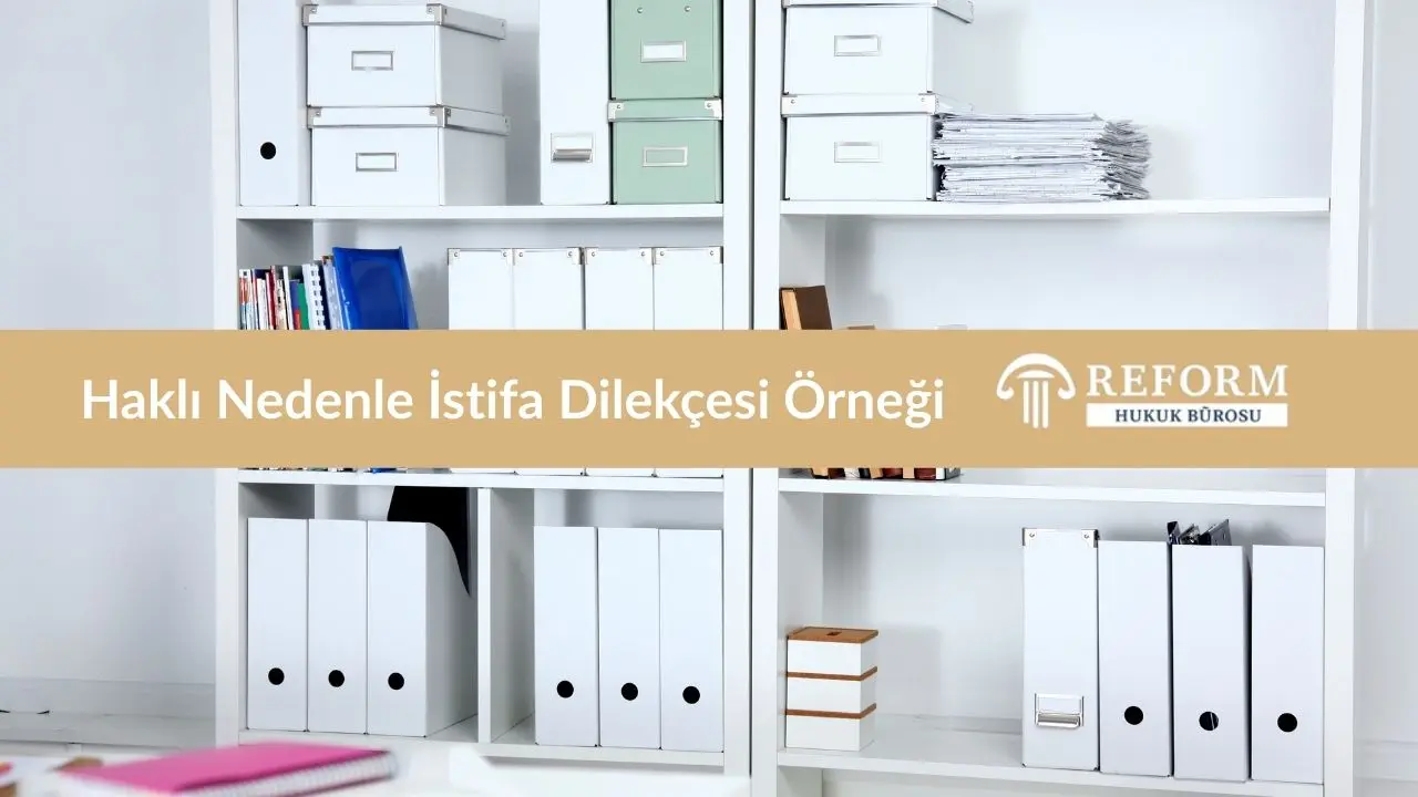 İstifa Dilekçesi Örneği 2 Haklı Nedenle İstifa Dilekçesi Örneği