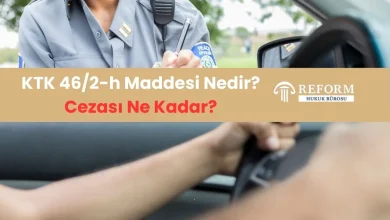 KTK 46/2-h Maddesi, 46/2-h trafik cezası, 46 2 h ters yön cezası, KTK 46/2-h cezası nedir, ters yön trafik cezası, tek yön ters istikamet cezası, ters yönden girme cezası 2025, ters yön cezası 2026, 46/2-h ceza tutarı, 46/2-h trafik ihlali, 46 2 h trafik ceza puanı, ters yön ceza puanı, tek yön ihlali cezası, ters istikamet cezası, yanlış yönde sürüş cezası, tek yön tabelası cezası, yanlış istikamete girme cezası, ters yön trafik para cezası, KTK 46/2-h itiraz, ters yön cezası erken ödeme indirimi, trafik cezası %25 indirim, trafik ceza puanı 2025, trafik ceza puanı 2026, GİB trafik cezası ödeme, e-devlet trafik cezası ödeme, idari para cezası iptali, sulh ceza hâkimliği trafik ceza itirazı, trafik ceza dilekçesi örneği, 2026 trafik cezaları listesi, yeniden değerleme oranı trafik cezaları, ters yön cezası nasıl ödenir, plaka üzerinden trafik cezası, kamera ile ters yön tespiti, tek yön tabelası görünmüyor ceza
