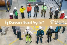 İş Davası Nasıl Açılır? İş Mahkemesinde Dava Açma Süreci