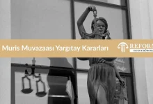 Muris Muvazaası Yargıtay Kararları
