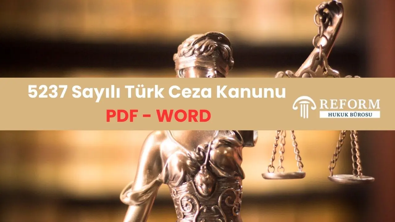 TCK tam metin, Türk Ceza Kanunu güncel hali, Türkiye ceza yasası, TCK yürürlükteki hükümler, ceza hukuku mevzuatı, 5237 sayılı kanun detayları, TCK PDF indir, TCK değişiklik kanunları, ceza kanunu maddeleri, TCK genel hükümler özeti, suç ve ceza düzenlemeleri, Türk ceza sisteminin temel ilkeleri, TCK uygulama hükümleri, ceza hukuku kanunları, TCK maddeleri listesi, ceza sorumluluğu yaşı, suça teşebbüs TCK, ceza hukuku Türkiye, TCK mevzuat bilgileri.