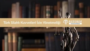 Türk Silahlı Kuvvetleri İzin Yönetmeliği PDF - Güncel