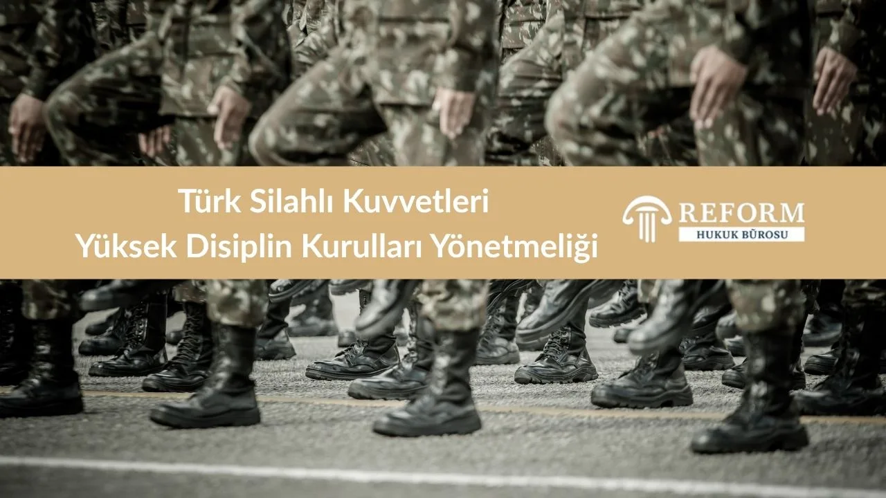 Türk Silahlı Kuvvetleri Yüksek Disiplin Kurulları Yönetmeliği 1 Türk Silahlı Kuvvetleri Yüksek Disiplin Kurulları Yönetmeliği