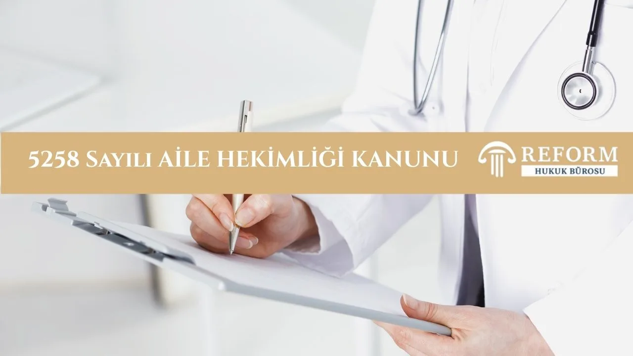 5258 Sayılı Aile Hekimliği Kanunu - PDF - WORD 1 aile hekimligi kanunu