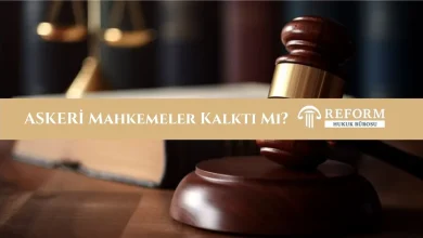 Askeri Mahkemeler Kalktı Mı? Güncel Durum 9 Askeri Mahkemeler Kalktı Mı?