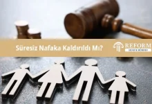 Süresiz Nafaka Kaldırıldı Mı? AYM 4 Haziran 2026 Kararı 7 Süresiz Nafaka Kaldırıldı Mı?, süresiz nafaka kalktı mı, süresiz nafaka ne zaman kalkacak , süresiz nafaka mağdurları , AYM 4 Haziran 2026 Kararı, Anayasa Mahkemesinin Nafaka Kararı, Anayasa Mahkemesinin süresiz nafaka kararı