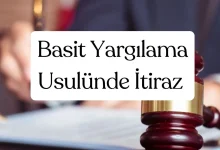 Basit Yargılama Usulünde İtiraz
