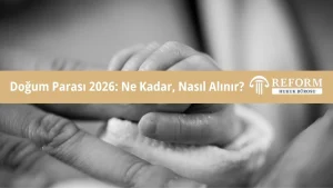 Doğum Parası 2026: Ne Kadar, Nasıl Alınır?