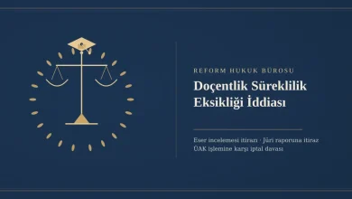 Doçentlik süreklilik eksikliği iddiası - Reform Hukuk Bürosu