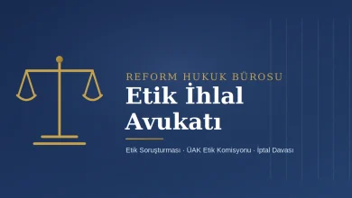 Etik ihlal avukatı - terazi simgesiyle Reform Hukuk Bürosu etik soruşturma ve ÜAK etik komisyonu hizmetleri